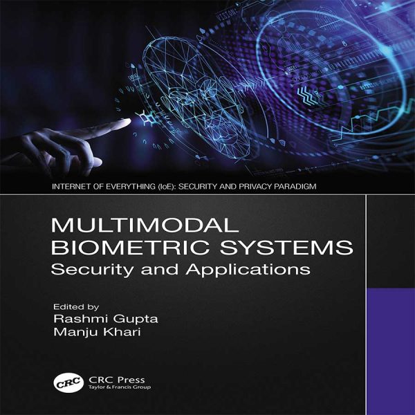 کتاب Multimodal Biometric Systems: Security and Applications